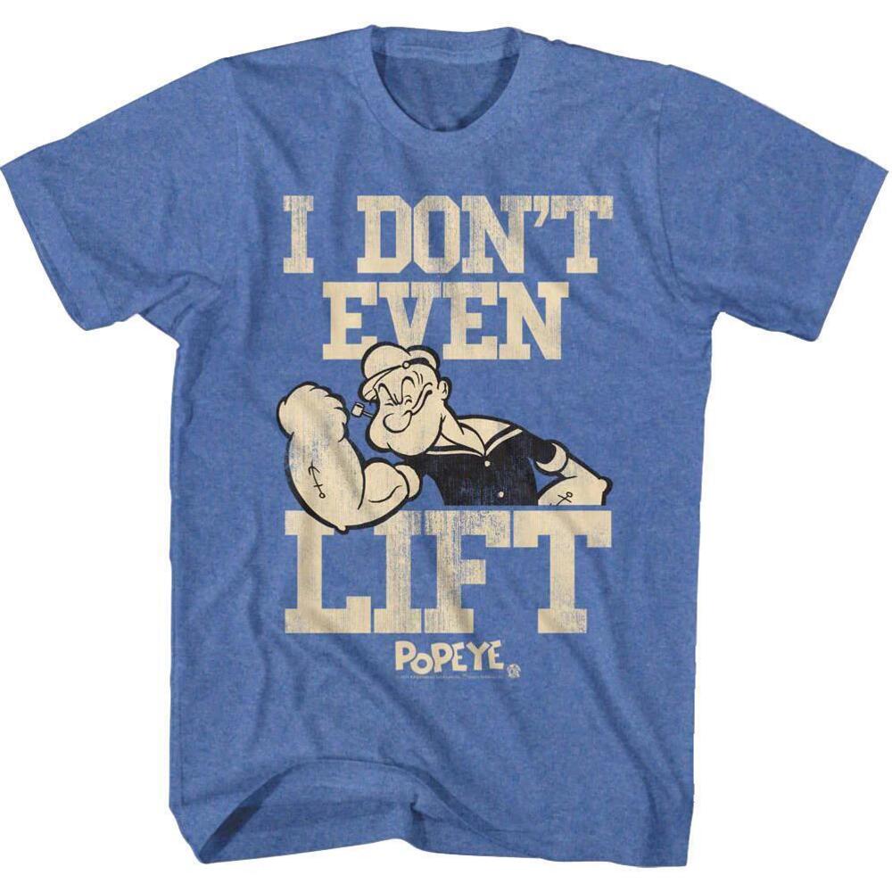 Dont Even Lift Popeye Tshirt